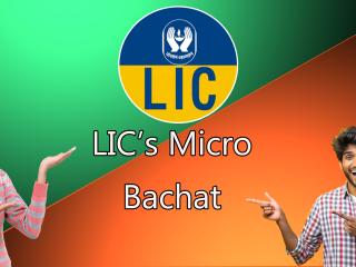 LIC’s Micro Bachat Plan 751